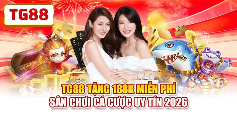 Quy định 1 ID TG88 duy nhất để không gian giải trí lành mạnh